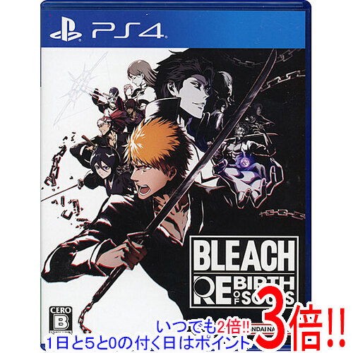 【いつでも２倍！1日と5.0のつく日、18日は3倍！】【中古】BLEACH Rebirth of Souls PS4