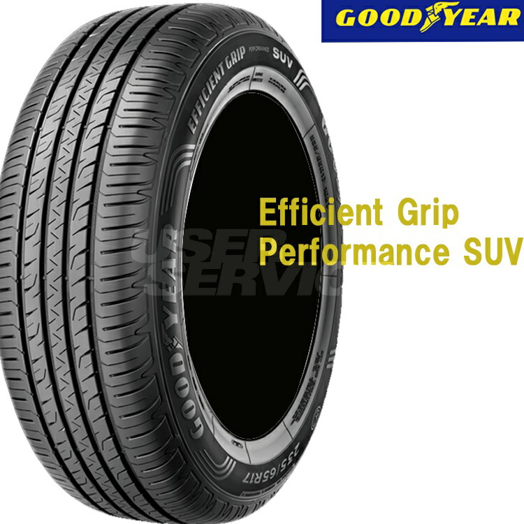 在庫即納 17インチ235 55r17 99v 2本低燃費タイヤグッドイヤーエフィシエントグリップパフォーマンスsuv Goodyear Efficientgrip Performance Suv 満点の新品送無