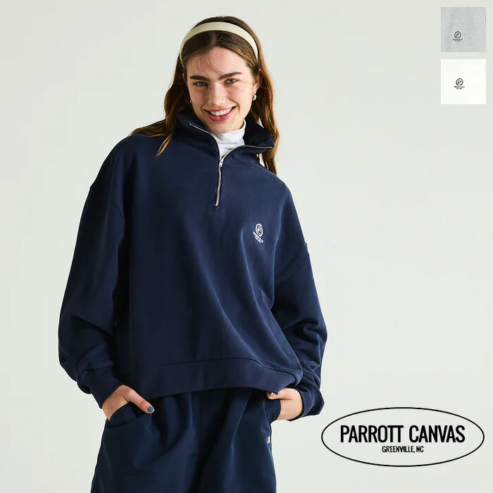 【SALE 30%OFF】PARROTT CANVAS(パロットキャンバス)PCハーフジップスウェット PC24112011 PC HALF ZIP SWEAT プルオーバー ウィメンズ|HULLE店