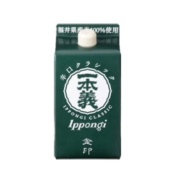 楽天市場】一本義「辛口ｸﾗｼｯｸ」1800ml 紙パック【勝山市 一本義久保