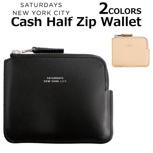 送料込 Saturdays Nyc サタデーズ サーフ ニューヨークシティ Cash Half Zip Wallet キャッシュ ハーフ ジップ ウォレット財布 コインウォレット 革 メンズ Mcs01プレゼント ギフト 通勤 通学 母の日 雑貨倉庫tokia 限定価格セール Ozonolifeperu Com