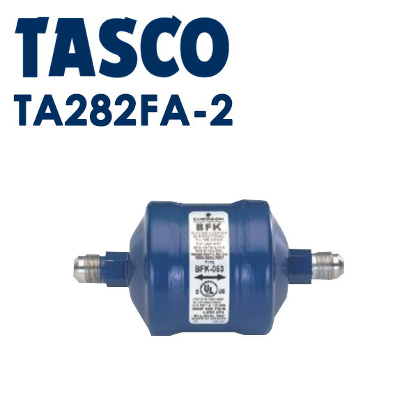 イチネンTASCO （タスコ） ヒートポンプ用ドライヤー1/2FL TA282FA-4 空調関連部材 ｜RideOne（ライドワン）