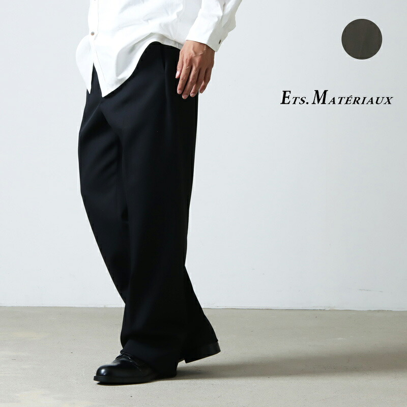 【30% OFF】 ETS.MATERIAUX イーティーエスマテリオ Ceremony Pants セレモニーパンツ