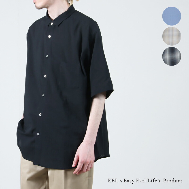 EEL イール CONKARA SHIRT 1/2 コンカラシャツ1/2