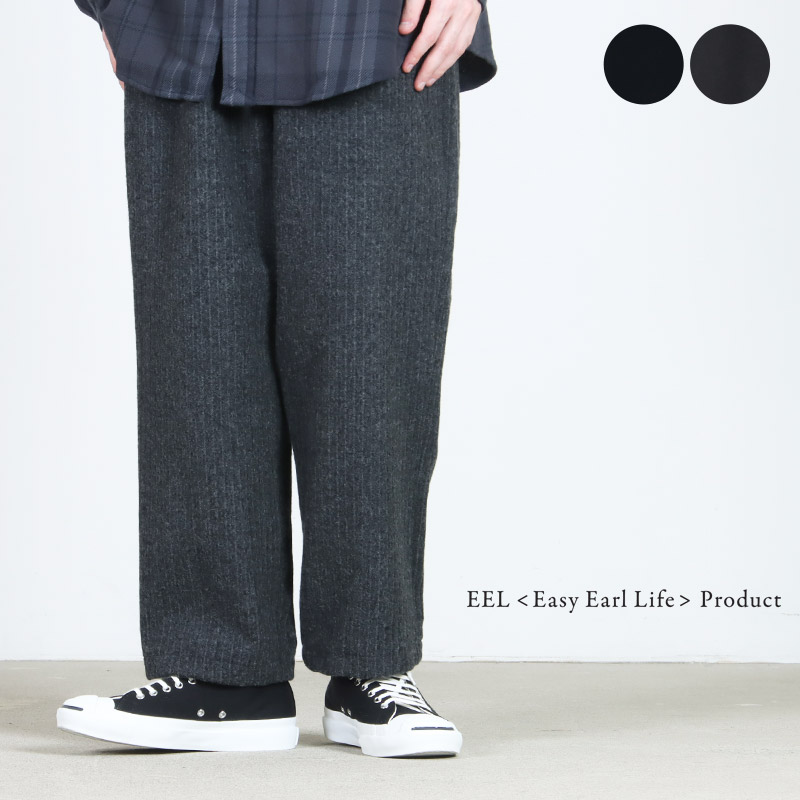 EEL イール Tempura pants テンプラパンツ