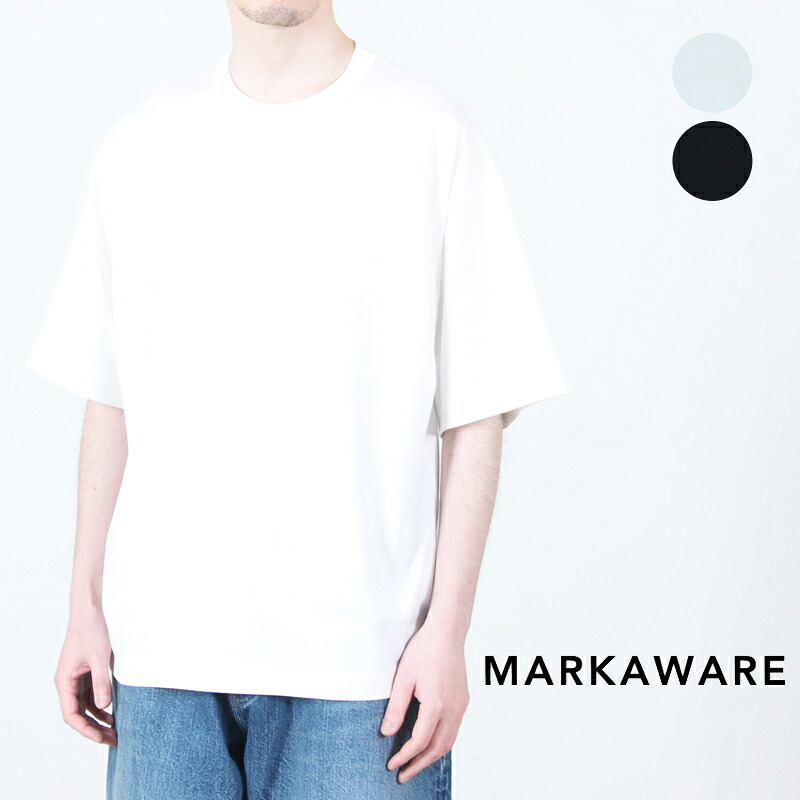 MARKAWARE (マーカウェア) COMFORT FIT Tee / コンフォートフィット ティー