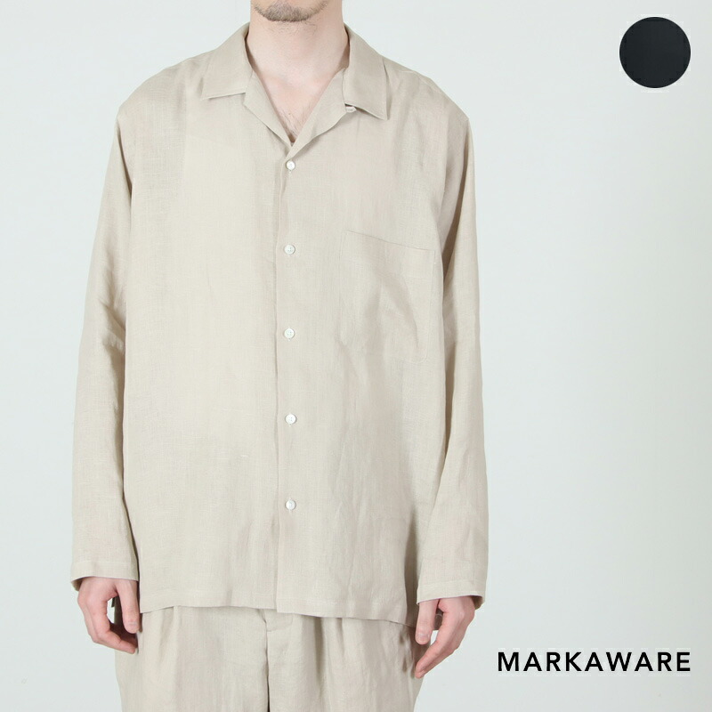 MARKAWARE (マーカウェア) ヘンプ細布 コンフォートフィットオープンカラーシャツ / COMFORT FIT OPEN COLLAR SHIRT