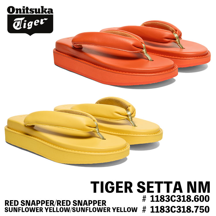 オニツカタイガー セッタ Onitsuka Tiger TIGER SETTA NM 雪駄 RED SNAPPER SUNFLOWER YELLOW 1183C318.600/1183C318.750 サンダル シューズ