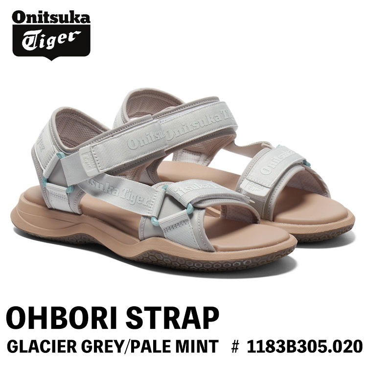 オニツカタイガー サンダル Onitsuka Tiger サンダル OHBORI STRAP オーボリ 同盟罷業さあ美 GLACIER GREY/PALE MINT グレイシャーグレー／ペールミント # 1183B305.020 シューズ メンズ レディース