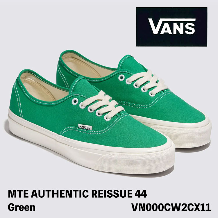 バンズ スニーカー VANS スニーカー MTE AUTHENTIC REISSUE 44 バンズ MTE アセンティック リイシュー 44 メンズ レディース GREEN グリーン VN000CW2CX11 シューズ