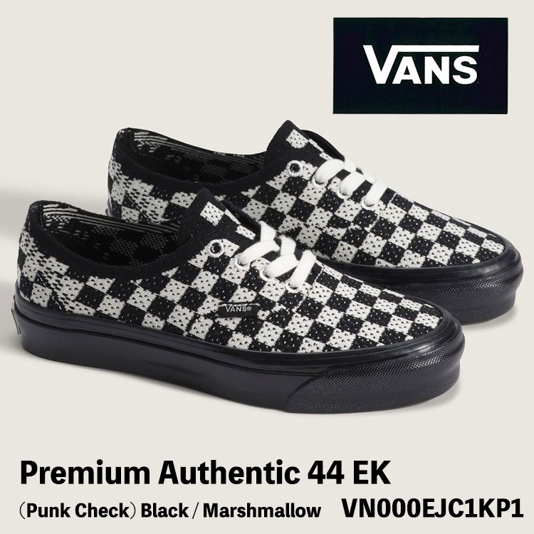バンズ スニーカー レディース VANS スニーカー レディース Premium Authentic 44 EK (Punk Check) Black / Marshmallow VN000EJC1KP1 割り増し金 オーセンティック 44 EK （パンクチェック）黒いこと：マシマロ シューズ