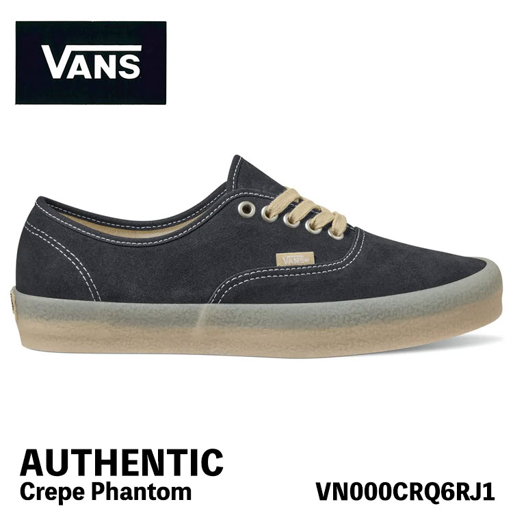 バンズ スニーカー VANS スニーカー Authentic Crepe PhantomCrepe Peyote VN000CRQ6RJ1 オーセンティック 縮緬 気違いトム スエードクロス シューズ