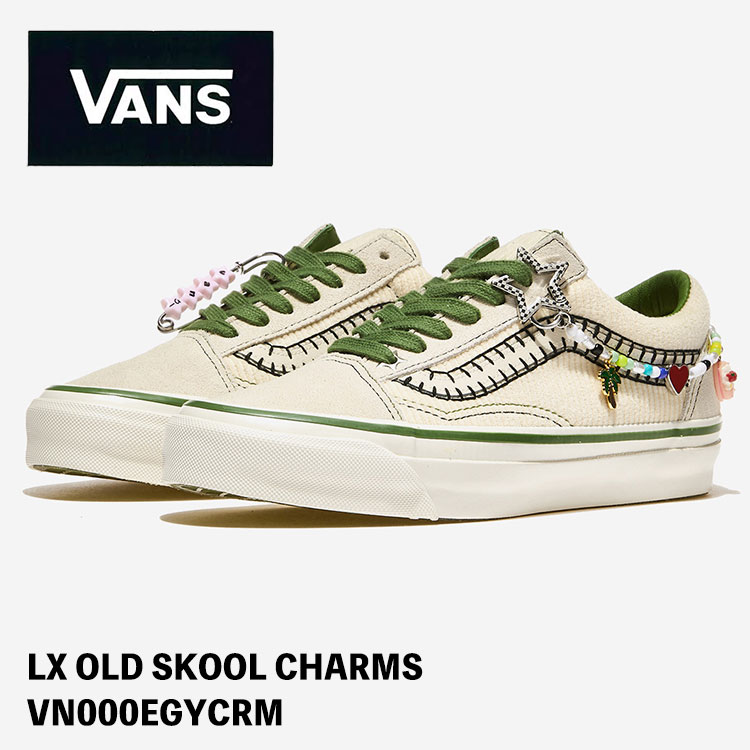 バンズ スニーカー VANS LX OLD SKOOL CHARMS VN000EGYCRM スニーカー CREAM クリーム オールドスクール シューズ