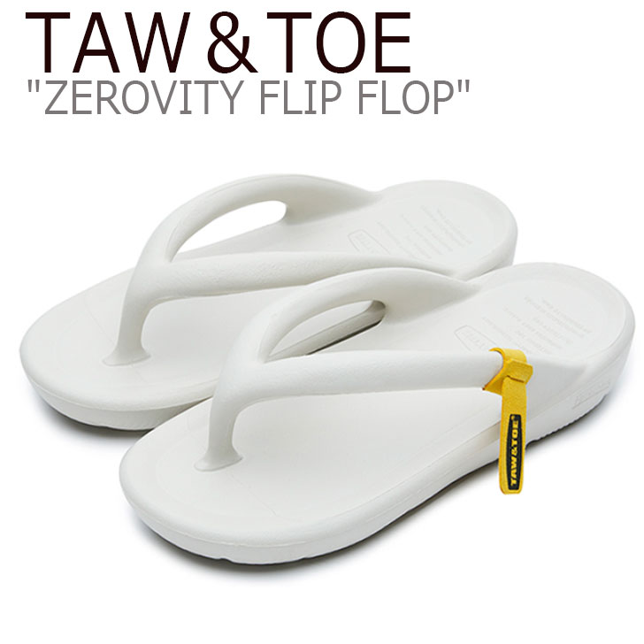 トー&トー サンダル TAW&TOE メンズ レディース ZEROVITY FLIP FLOP ゼロビティ フリップ フロップ CREAM クリーム Z-FF-CRAJ シューズ|イイコレ!