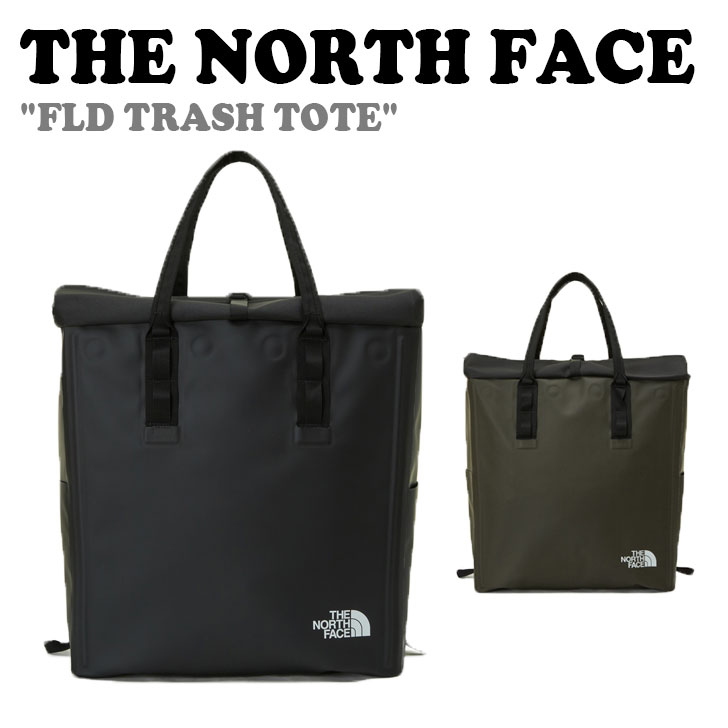 ノースフェイス トートバッグ THE NORTH FACE FLD TRASH TOTE FLD トラッシュ トート BLACK KHAKI キャンプ ダストボックス NN2PP85A/B バッグ【中古】未使用品｜イイコレ！