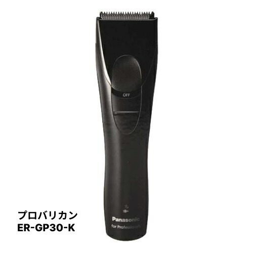 楽天市場】パナソニック プロリニアバリカン ER-GP62-K (Panasonic
