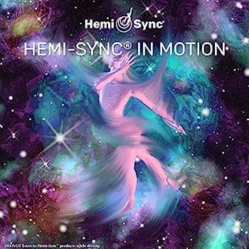【中古】【非常に良い】ヘミシンク イン モーション : Hemi-Sync in Motion [ヘミシンク]