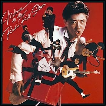 【中古】［CD］Welcome to The Rock’n Roll Show(紙ジャケット仕様)