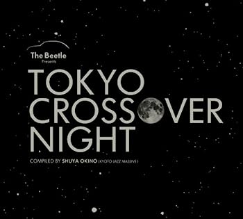 【中古】【非常に良い】TOKYO CROSSOVER NIGHT