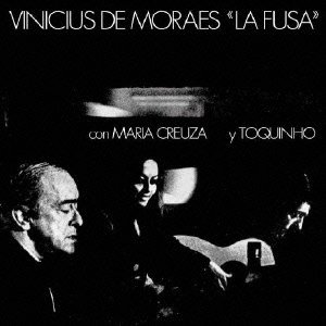 【中古】【非常に良い】La Fusa con Maria Creuza y Toquinho(紙ジャケット仕様)