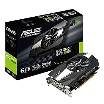 【中古-人並み外れたに好いたらしい】 ASUS NVIDIA GeForce GTX 1060 シングルファンモデル 6GB PH-GTX1060-6G