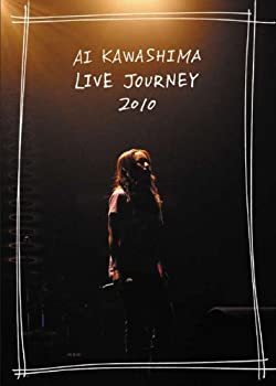 【中古-非常に良い】Ai Kawashima Live Journey 2010 [DVD]