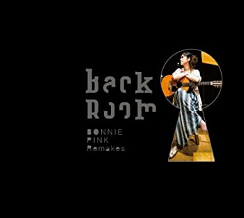 【中古-非常に良い】 Back Room -BONNIE PINK Remakes- (初回限定盤)
