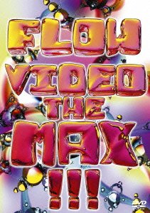 【中古-非常に良い】 FLOW VIDEO THE MAX!!! [DVD]