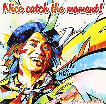【中古-非常に良い】 Nice catch the moment! (初回限定盤) (DVD付)