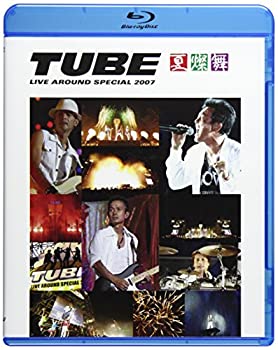 【中古-非常に良い】TUBE LIVE AROUND SPECIAL 2007 -夏燦舞- [Blu-ray]
