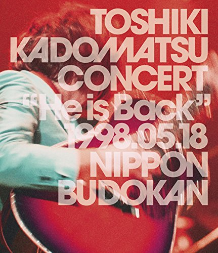 【中古-非常に良い】TOSHIKI KADOMATSU CONCERT He is Back 1998.05.18 日本武道館 [DVD]