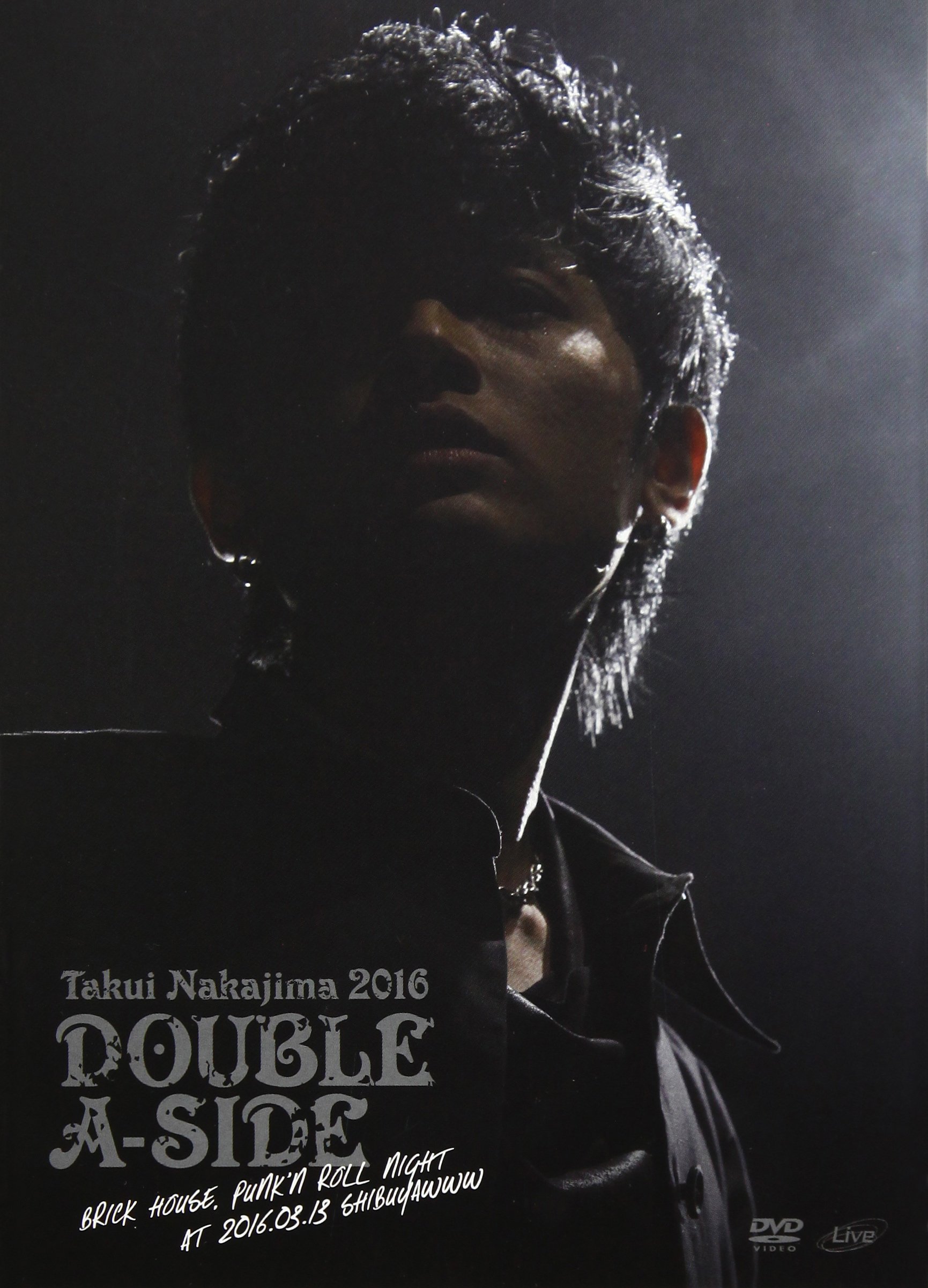 【中古-非常に良い】TAKUI NAKAJIMA 2016 「DOUBLE A-SIDE」 BRICK HOUSEPUNKN ROLL NIGHT at 2016.03.13 ShibuyaWWW [DVD]
