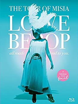 【中古】 THE TOUR OF MISIA LOVE BEBOP all roads lead to you in YOKOHAMA ARENA Final (通常盤) (Blu-ray Disc)