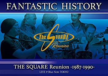 【中古】 FANTASTIC HISTORY / THE SQUARE Reunion -1987-1990- LIVE @Blue Note TOKYO [DVD]｜IINEX