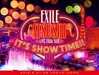 【中古】EXILE ATSUSHI LIVE TOUR 2016 ITS SHOW TIME!!(3DVD)(スマプラ対応)