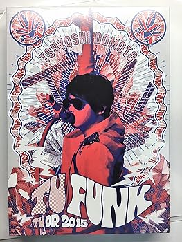 【中古】(非常に良い)TSUYOSHI DOMOTO TU FUNK TUOR 2015(初回盤) [Blu-ray]