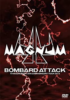 【中古】(非常に良い)BOMBARD ATTACK 44MAGNUM ON 30th ANNIVERSARY TOUR 2013 [DVD]
