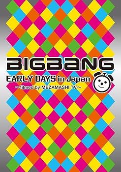 【中古】BIGBANG EARLY DAYS in Japan ~filmed by MEZAMASHI TV~ [DVD]
