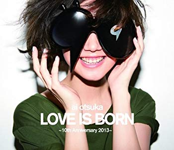 【中古】【非常に良い】大塚 愛 LOVE IS BORN ~10th Anniversary 2013~ [Blu-ray] 9jupf8b｜IINEX