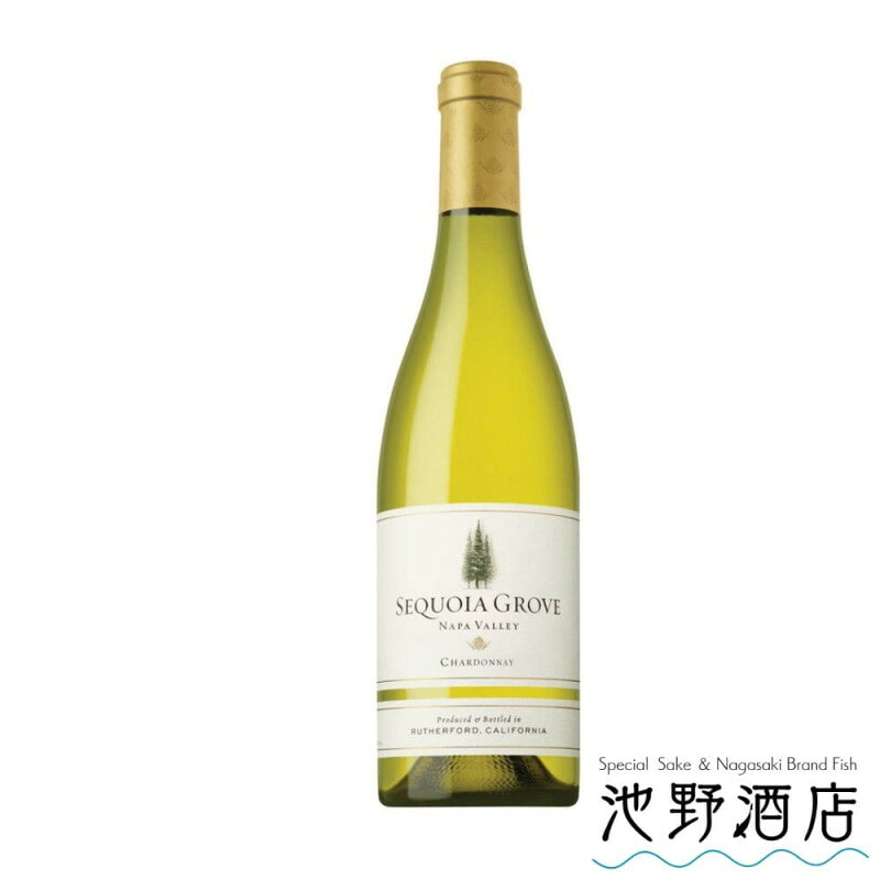 セコイア　グロウヴ　ナパ・ヴァレー　シャルドネ　750ml