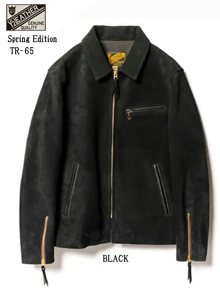 Y'2 leather Spring Edition STEER ROUGHOUT SINGLE BREASTED JACKET ワイツーレザー ステアラフアウト　 革ジャン 本革 馬革 ジャケット メンズ レザージャケット TR-65