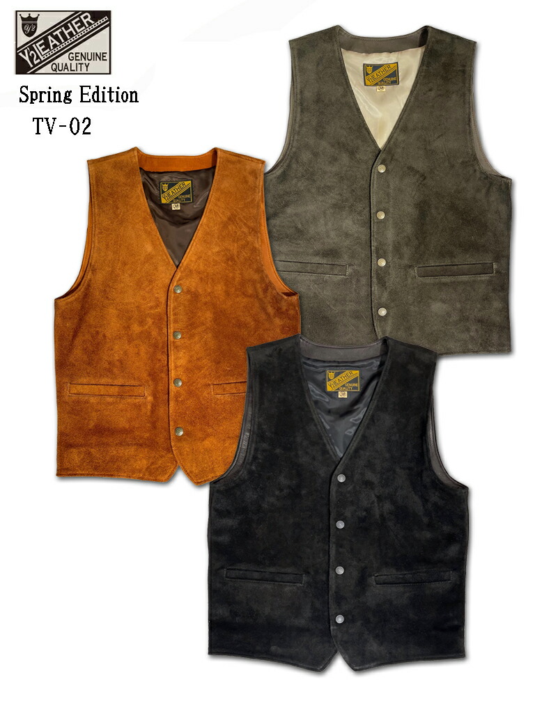 Y2 leather Spring Edition STEER ROUGHOUT VEST  ワイツーレザー  TV-02