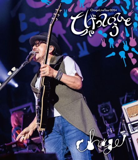 ChageLiveTour2024~ちゃげっていうひと~[Blu-ray]