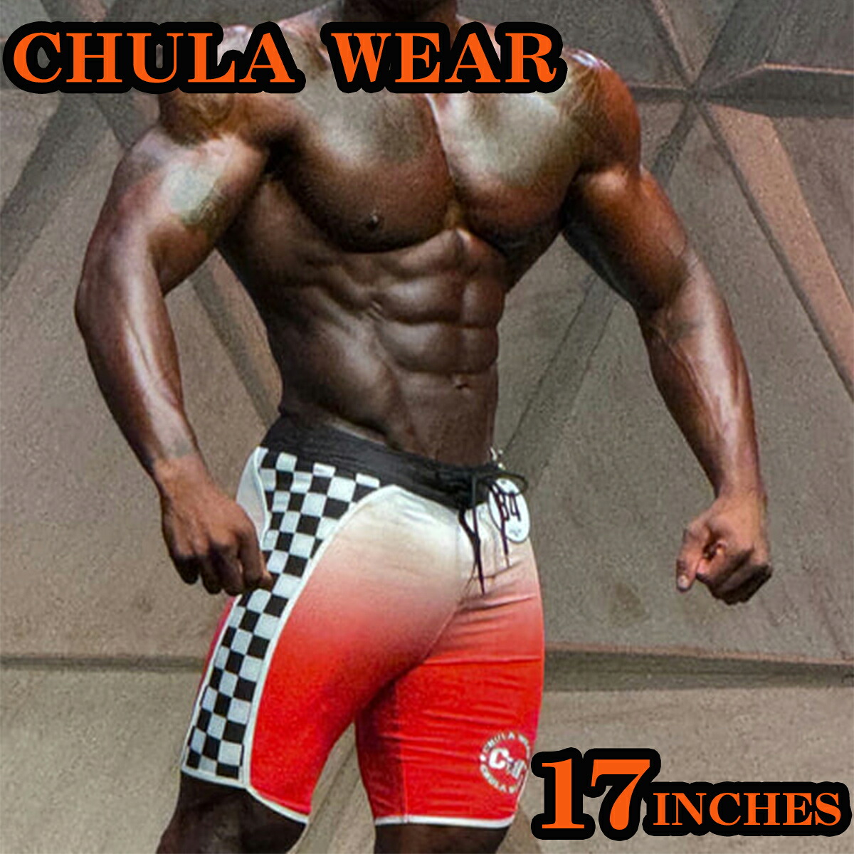 チュラウェア サーフパンツ CHULA WEAR ステージ ショーツ 水着 THE RETURNS 17 INCHES ハーフパンツ 短パン フィジーカー 大会 メンズ 筋トレ ジム ウエア 正規品[衣類]ユ00582