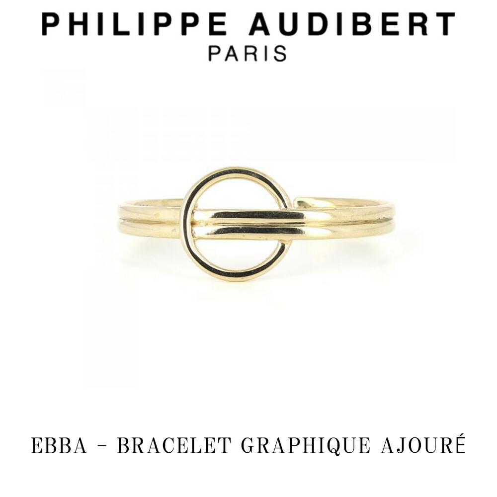フィリップ オーディベール Philippe Audibert 24K EBBA BRACELET GRAPHIQUE AJOUR エバ ブレスレット ゴールド PhilippeAudibert レディース[アクセサリー]
