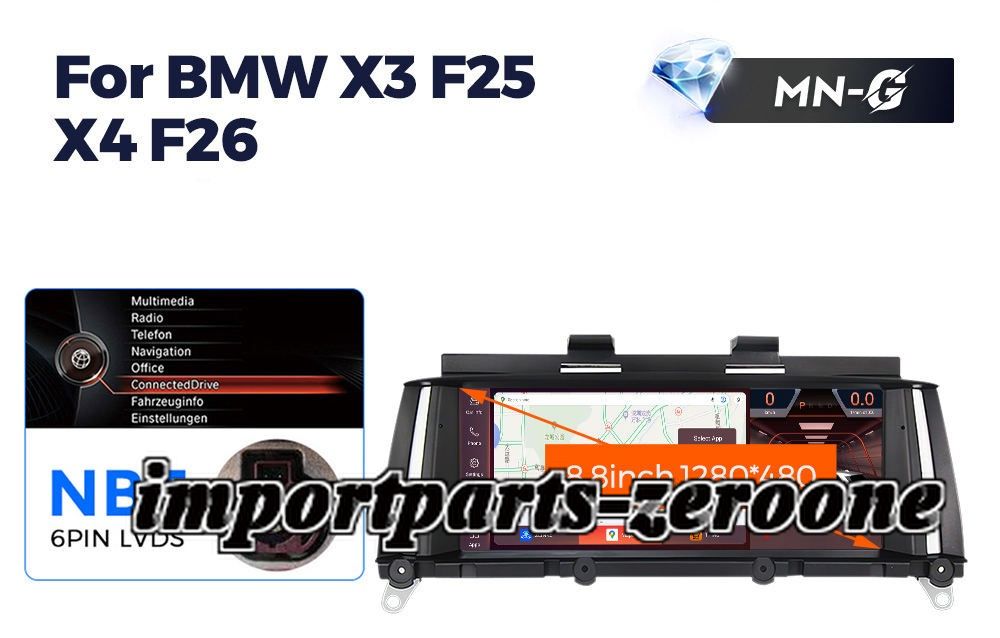 BMW X4 F26 X3 F25 2011 - 2017 NBT アンドロイドナビ 8.8インチ 668S 6+64G -RA-1165｜インポートパーツゼロワン