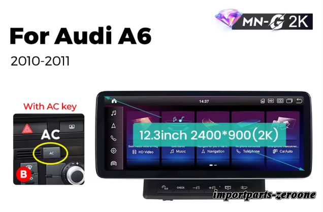 アウディA6 2005-2011 アンドロイドナビ12.3インチ2K 668S 6GB+64GB ACキー付き -RA-1341|インポートパーツゼロワン