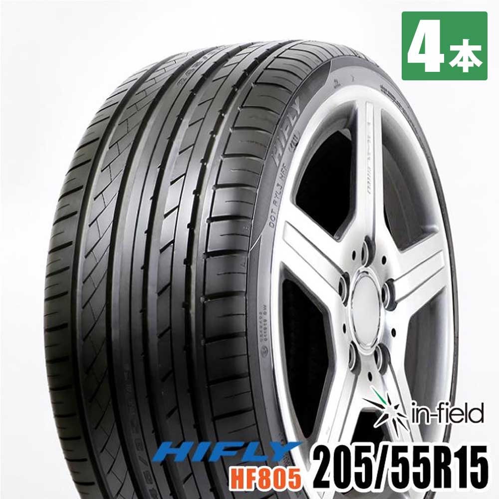205/55R15 88V HIFLY HF805 サマータイヤ 街乗り タイヤ 新品 4本セット 【RCP】