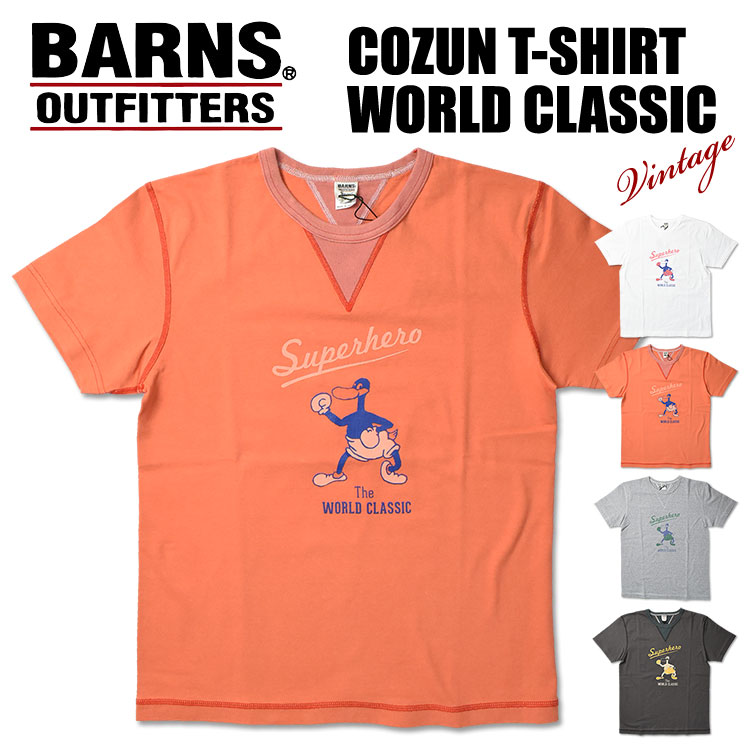 BARNS ジョージバーンズ \u003cBR\u003e半袖Ｔシャツ WORLD CLASSIC \u003cBR\u003eVINTAGE遣りくち 単位労働組合特別 小寸吊り編み COZUN 日本製 メンズ \u003cBR\u003eBR-24238