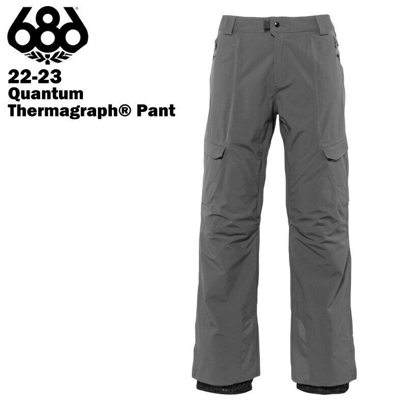 71%OFF!】 686 SIX EIGHT シックスエイトシックス Quantum Thermagraph® Pant - Charcoal  22-23 メンズ スノーボード スキー ウエア パンツ fucoa.cl